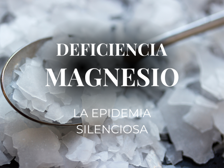 Deficiencia de Magnesio: ¿La epidemia silenciosa?